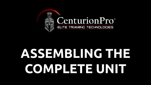 Complete Unit Assembly
